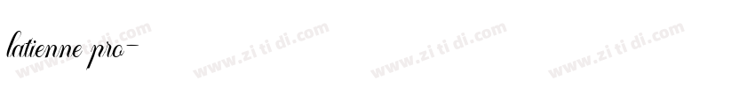 latienne pro字体转换